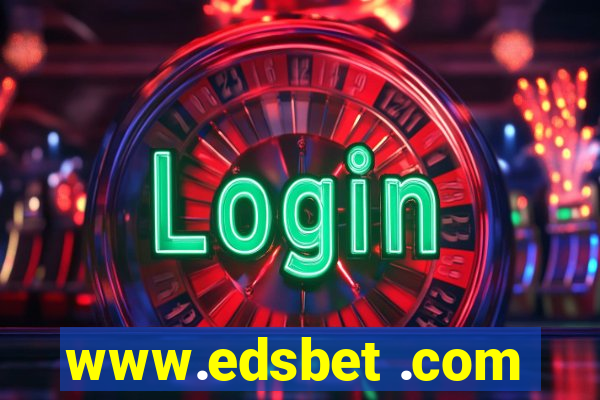 www.edsbet .com